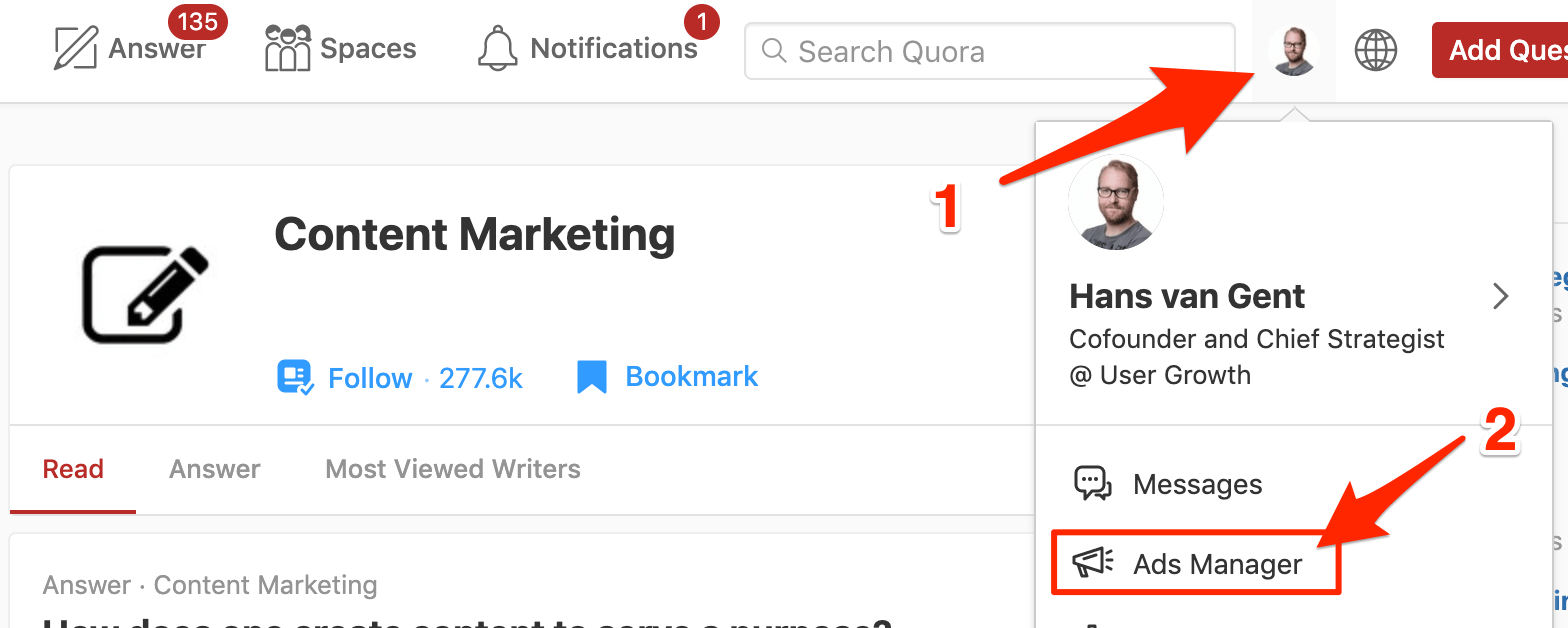 Creating a Quora Ads account by going to the Ads Manager