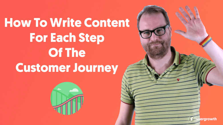 How To Write Content For Each Step Of The Customer Journey