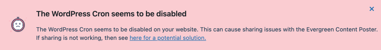 The Evergreen Content Poster showing a warning notice that your WordPress Cron has been disabled