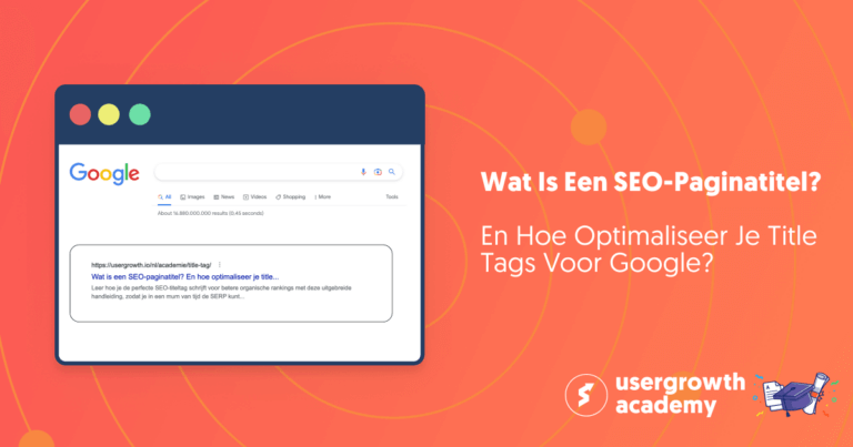 Wat is een SEO-paginatitel? En hoe optimaliseer je title tags voor Google?