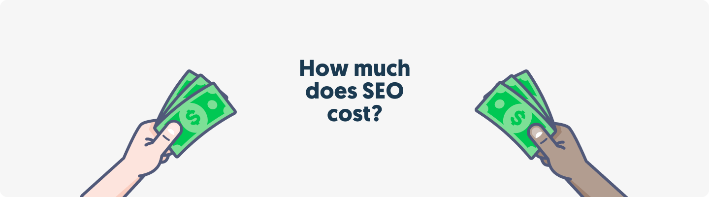 How much does SEO cost?