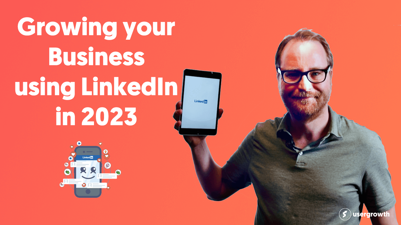 LinkedIn Marketing Tips: Growing your Business using LinkedIn in 2023