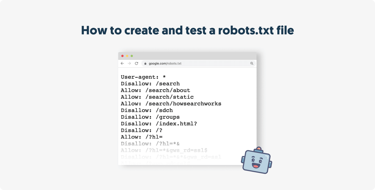 How to create and test a robots.txt file