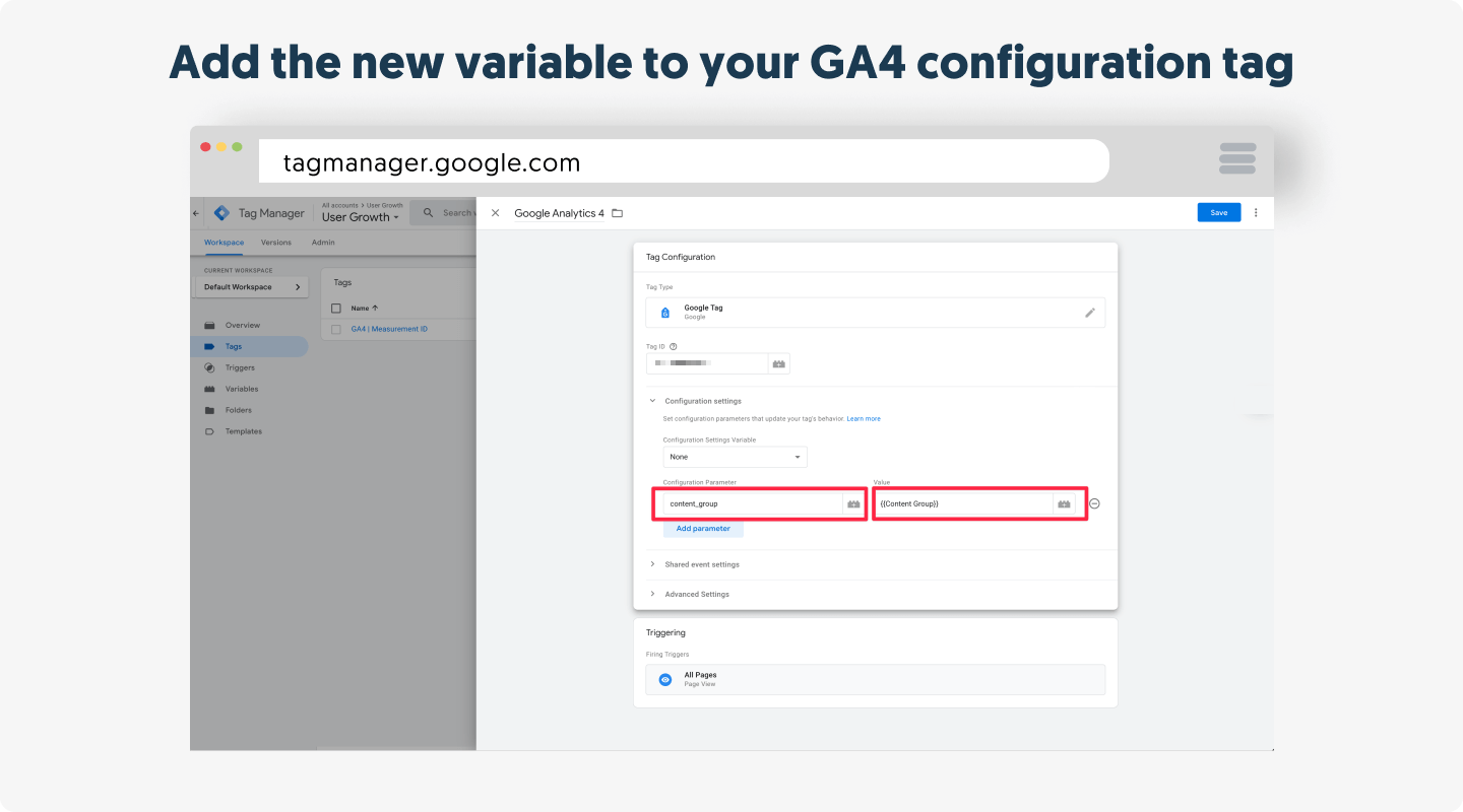 Add your new variable to your GA4 configuration tag