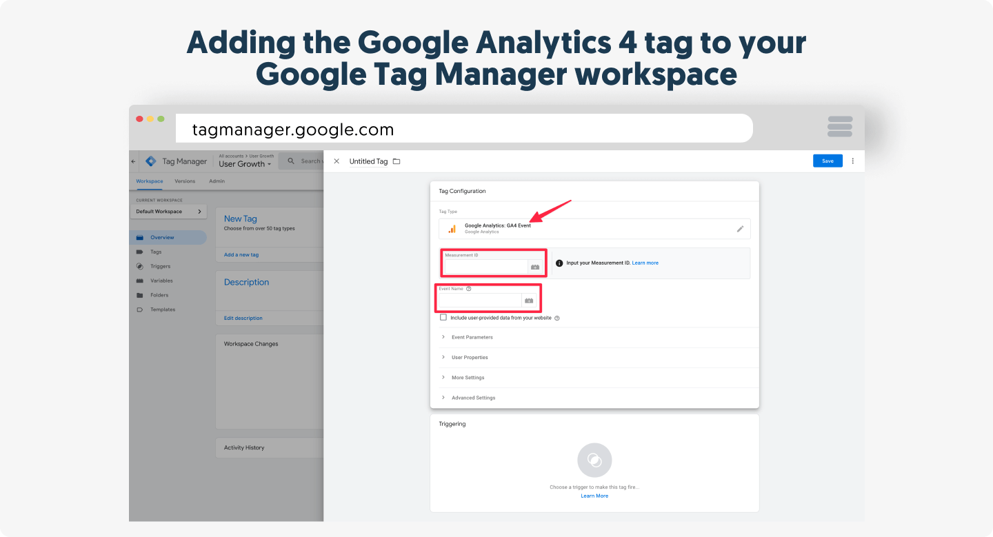 Adding the Google Analytics 4 tag to your Google Tag Manager workspace